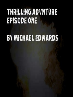 cover image of Thrilling Adventure Episode 1